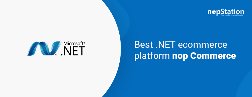 Best .NET based eCommerce platform is nopCommerce