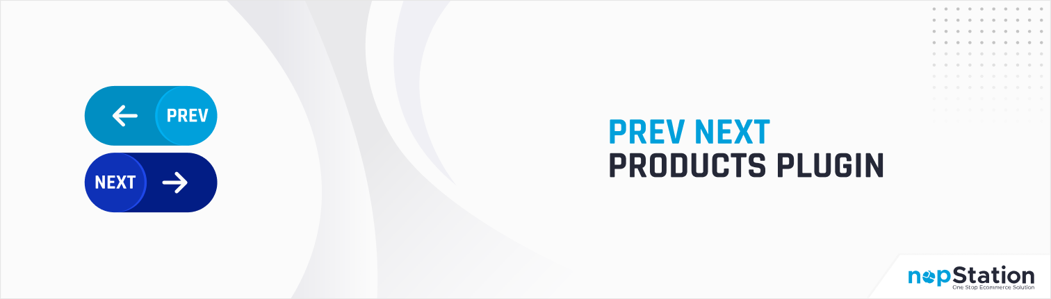 Prev/Next Product Plugin by nopStation Released - nopCommerce