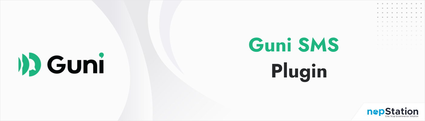 Guni SMS Integration Plugin by nopStation - nopCommerce