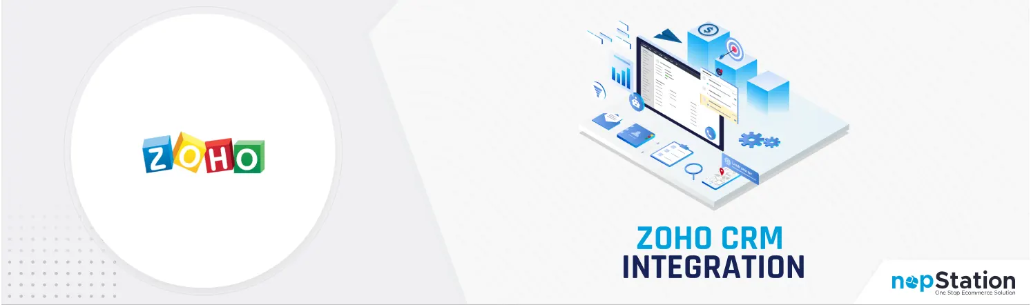 Zoho CRM Integration for nopCommerce