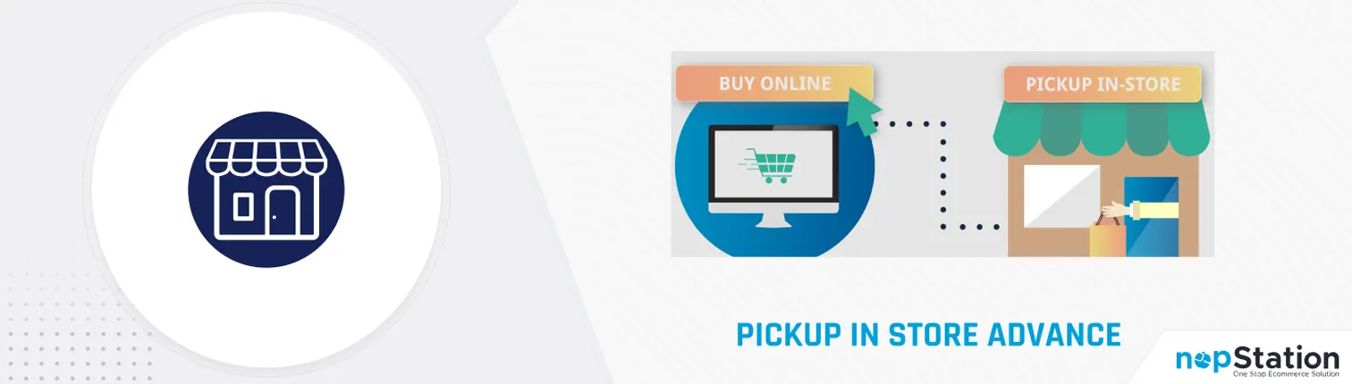 Pickup in store advance plugin for nopCommerce