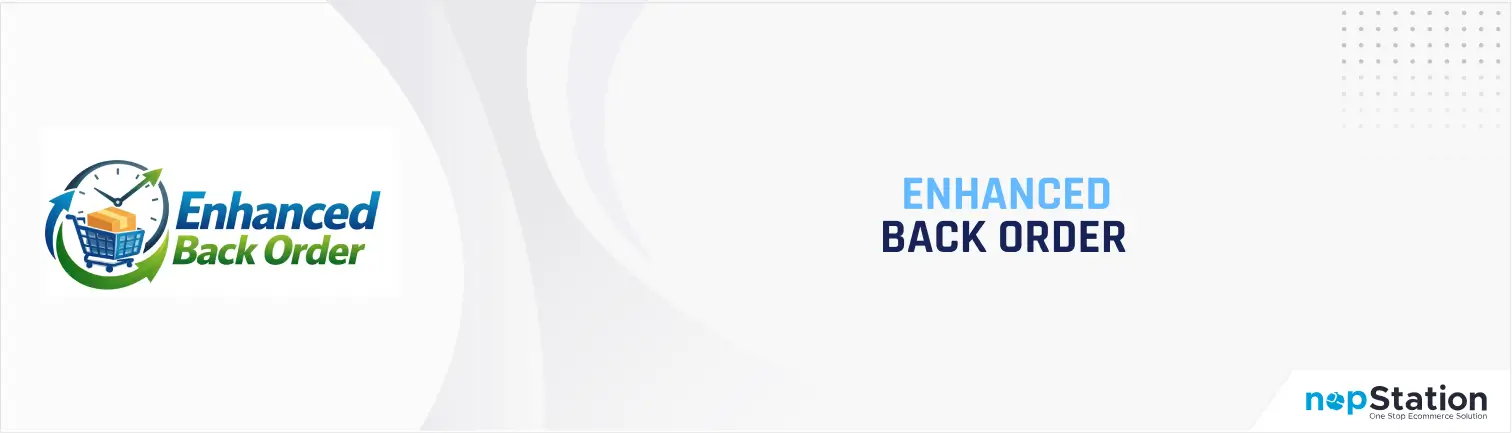 Enhanced Back Order Plugin