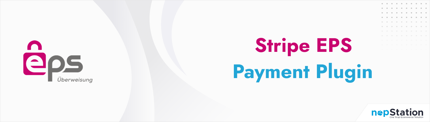 Stripe EPS Payment Plugin for nopCommerce