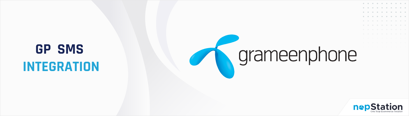 Grameenphone SMS Integration plugin for nopCommerce