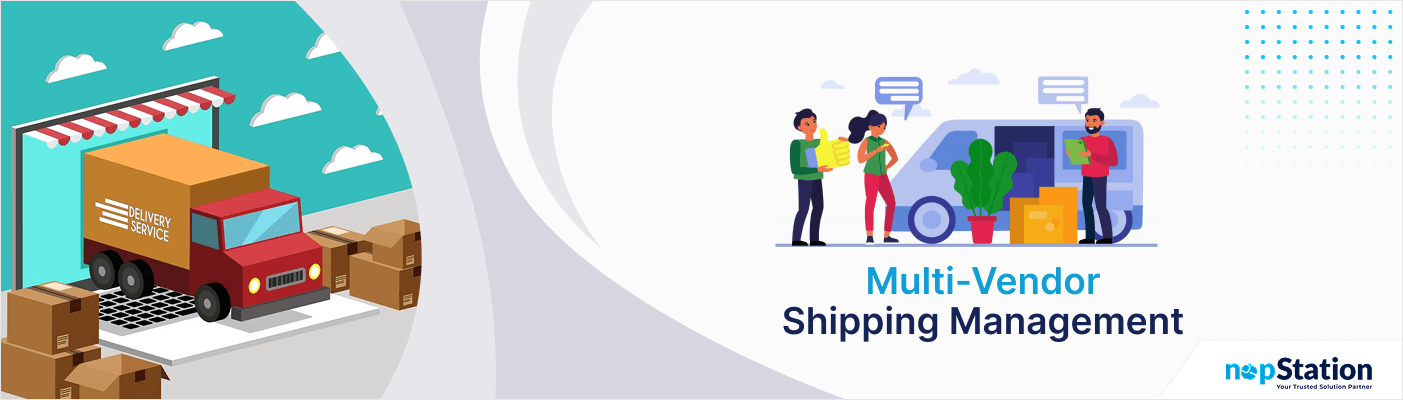 Multi-Vendor Shipping Management plugin for nopCommerce