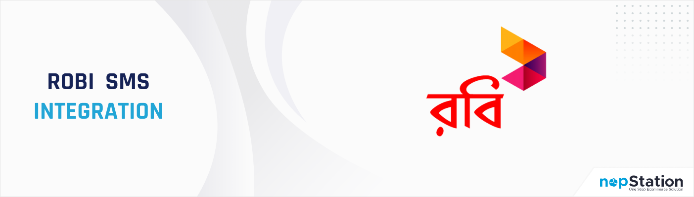 Robi SMS Integration plugin for nopCommerce